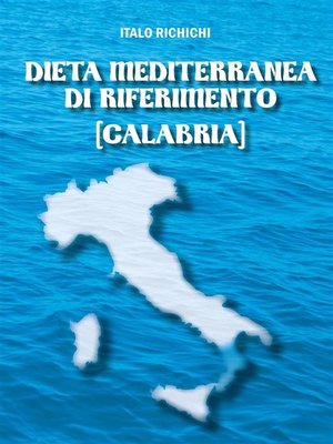 cover image of Dieta Mediterranea di riferimento [Calabria]